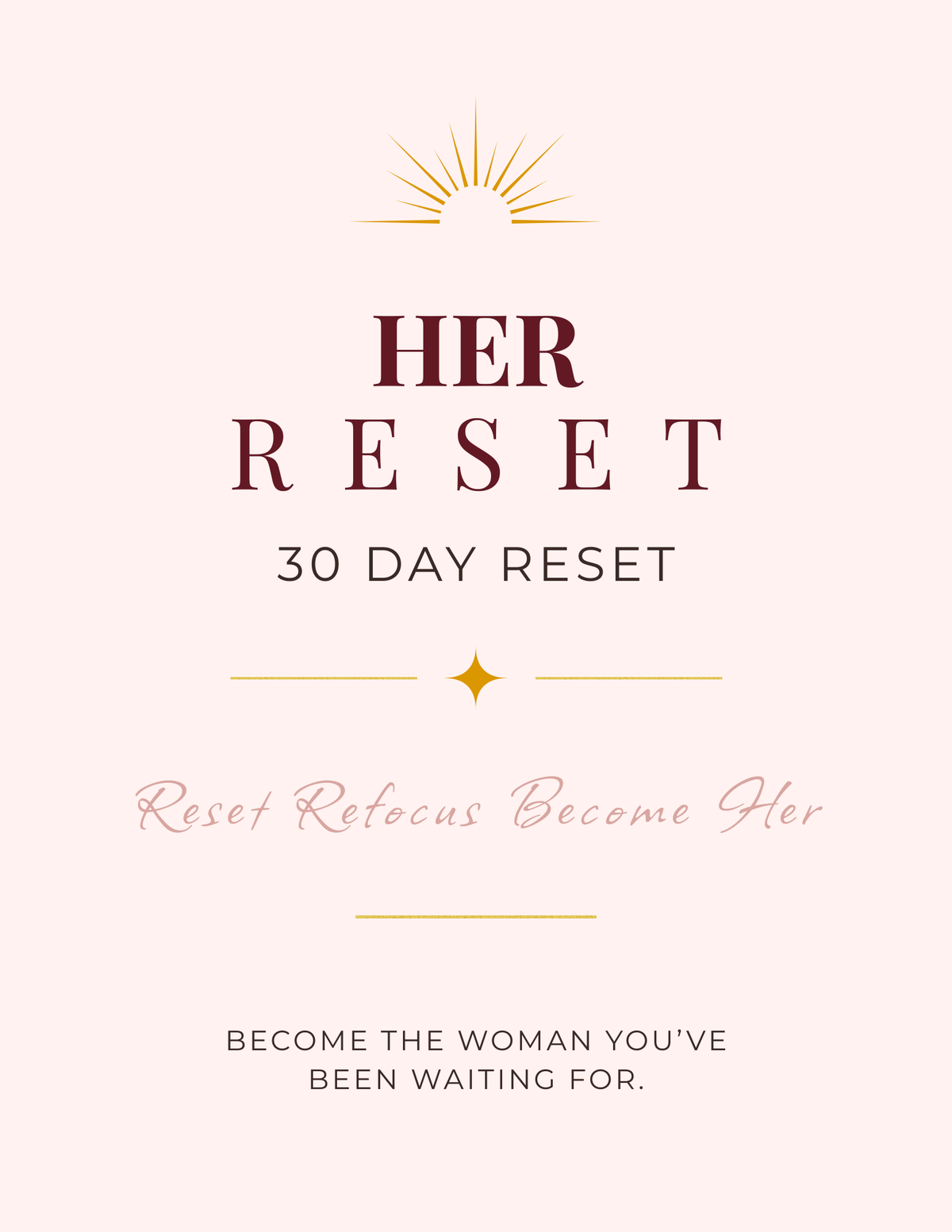 HER RESET: 30-Day Life Reset